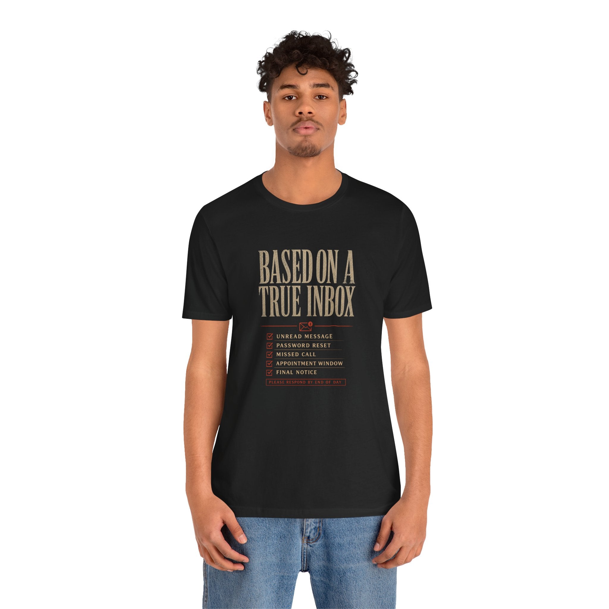 Based On A True Inbox | Graphic Tee