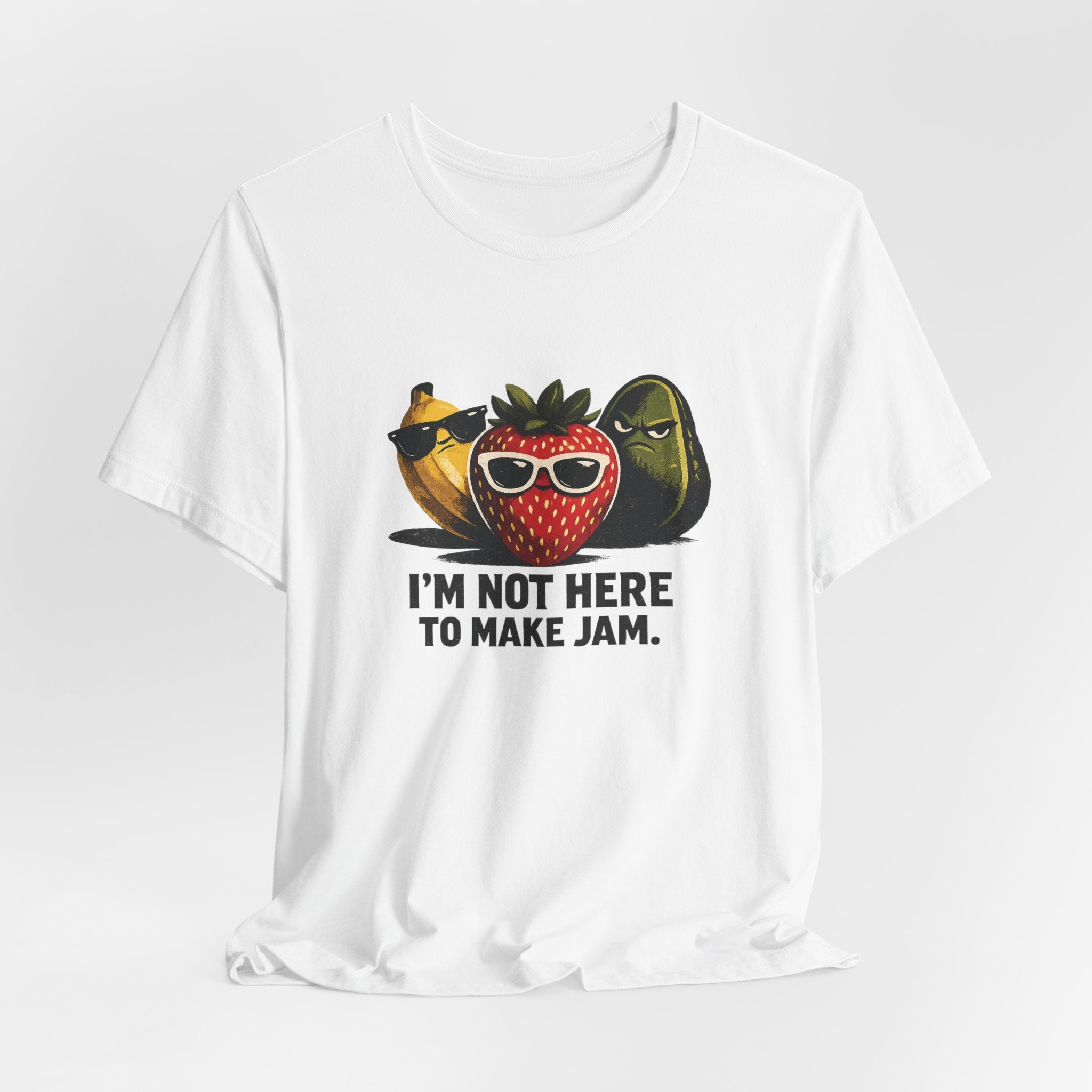 I'm Not Here to Make Jam — Graphic Tee