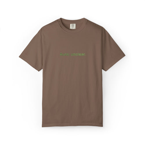 Aura: Unclear T-Shirt — Minimalist Humor Graphic Tee